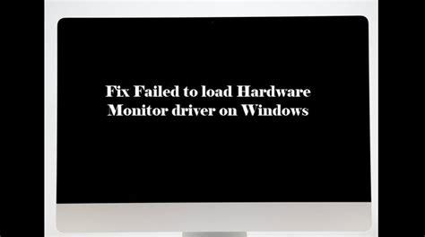 Perbaiki Gagal Memuat Driver Monitor Perangkat Keras Pada Pc Windows