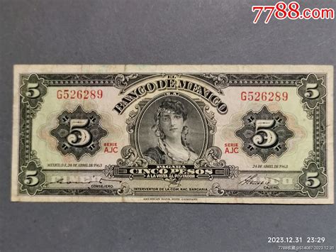 外币～1963年美洲墨西哥5比索纸币精美外国钱币保真 价格25元 Se98226463 外国钱币 零售 7788收藏收藏热线