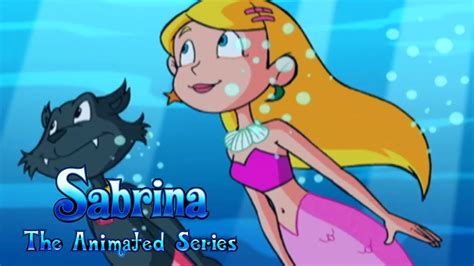 Wiccan Of The Sea Sabrina The Animated Series Ep049 Cartoons For