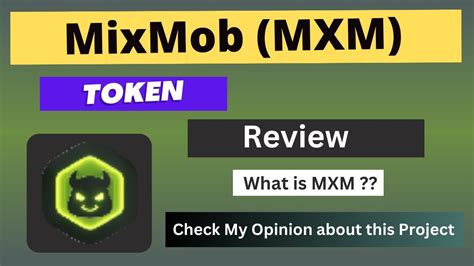 What Is Mixmob Mxm Coin Review About Mxm Token Youtube