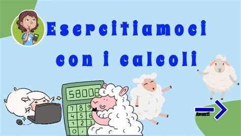 Esercitiamoci Con I Calcoli