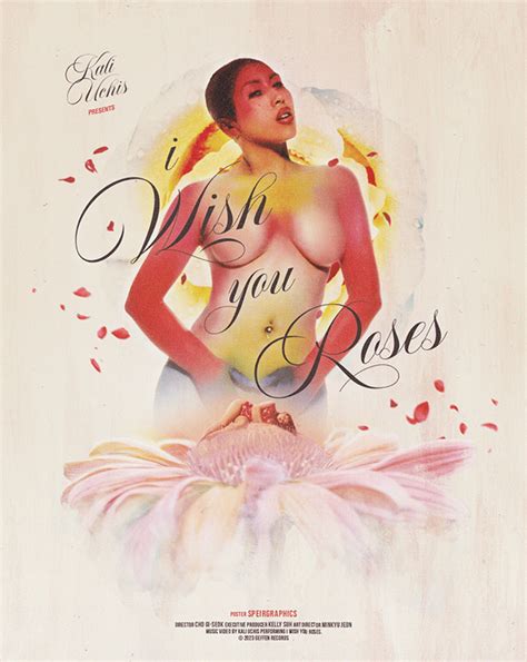 I WISH YOU ROSES - KALI UCHIS | MUSIC VIDEO POSTER on Behance