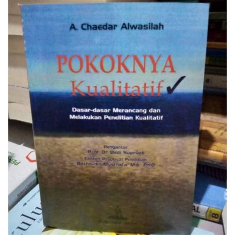 Jual Pokoknya Kualitatif Dasar Dasar Merancang Dan Melakukan