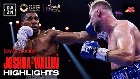 Fight Highlights Anthony Joshua Vs Otto Wallin The Global Herald