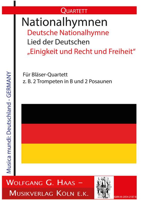 Deutsche Nationalhymne Lied Der Deutschen Einigkeit Und Recht Und Freiheit Quartett