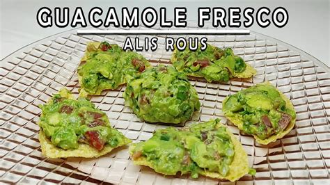 GUACAMOLE FRESCO PARA BOTANEAR CON UNOS CRUJIENTES TOTOPOS FACIL Y