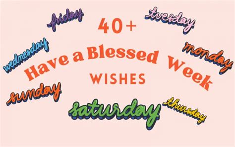 40+ Have a Blessed Week Wishes(+5 Free Cards) | I-Wish-You