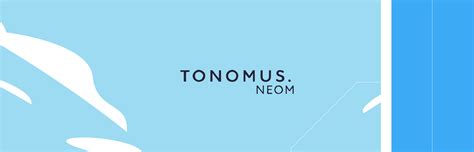 Tonomus Neom Behance