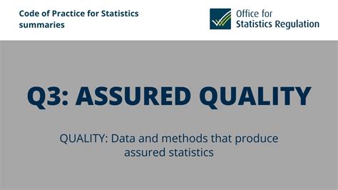 Q3 Assured Quality Code Of Practice For Statistics