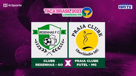 Ta A Brasil De Futsal Feminino Clube Resenhas X Praia Clube Futel