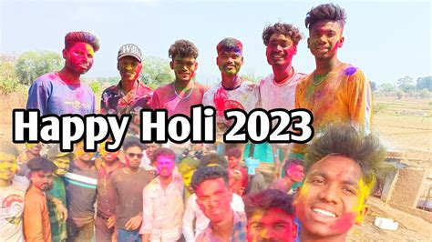 Happy Holi 2023 Apne Dosto Ke Sath Holi Me Full Mahol Mza Aa Gya