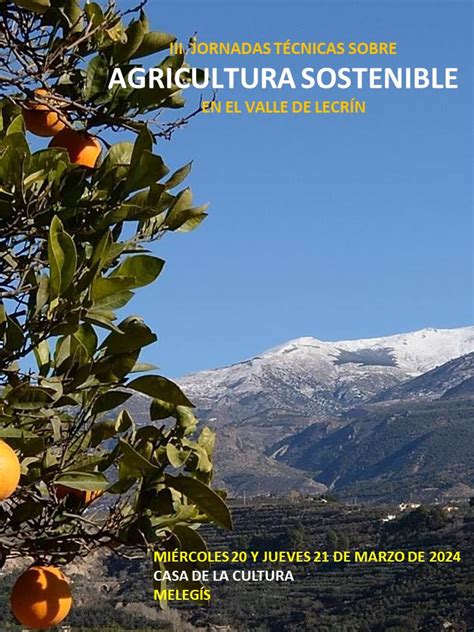 Jornadas técnicas sobre agricultura sostenible en el Valle de Lecrín