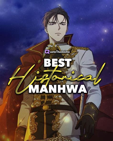 An Anime Character In Uniform With The Words Best Historical Manhwaa On