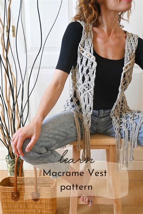 Learn Macrame Vest Pattern Macrame Dress Macrame Clothes Macrame