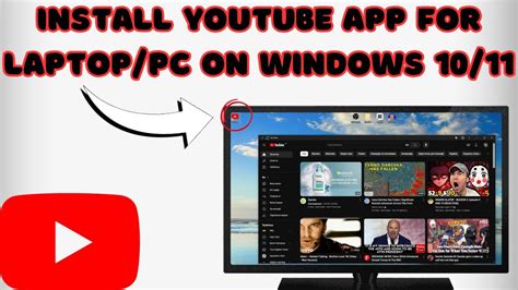 How To Install Youtube App For Laptop Pc On Windows 10 11 Youtube