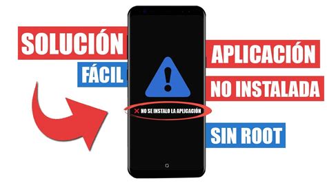 Solucionar Error De Aplicaci N No Instalada Para Cualquier Android