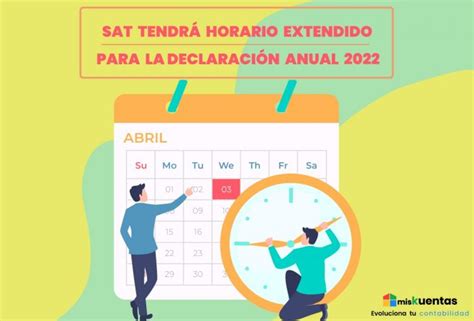 Sat TendrÁ Horario Extendido Para La DeclaraciÓn Anual 2023