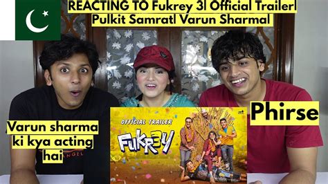 Fukrey 3 Official Trailer Pulkit Samrat Varun Sharma PAKISTANIS