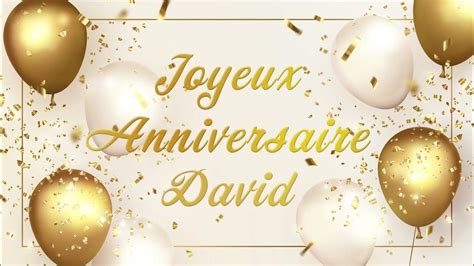 Joyeux Anniversaire David Youtube