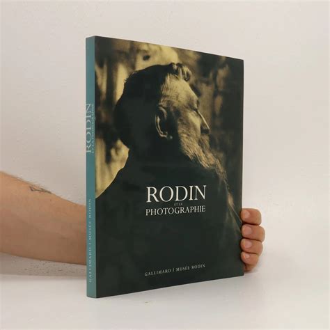 Rodin Et La Photographie Helene Pinet Knihobot Cz