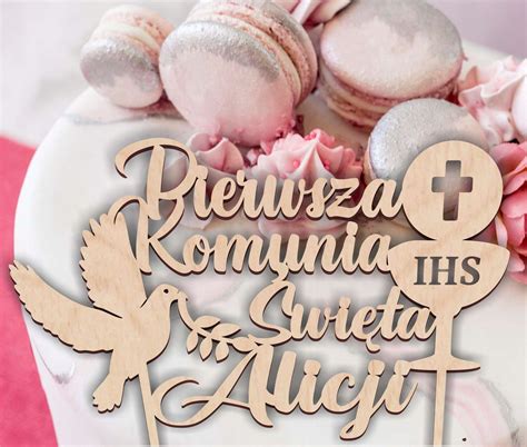 TOPPER napis na tort na Komunię Pierwsza Komunia Święta z imieniem