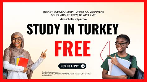 Free Turkey Scholarship Turkey Government Scholarship 2023