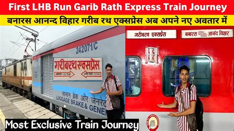 First Lhb Run Banaras Anand Vihar