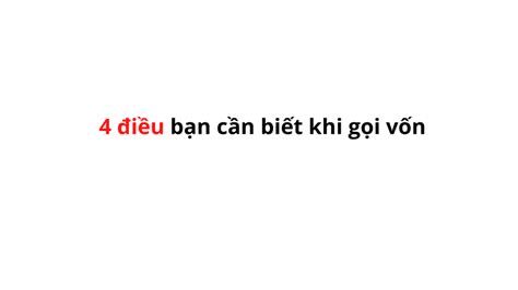 4 điều Bạn Cần Biết Khi Gọi Vốn Fundraising Coach