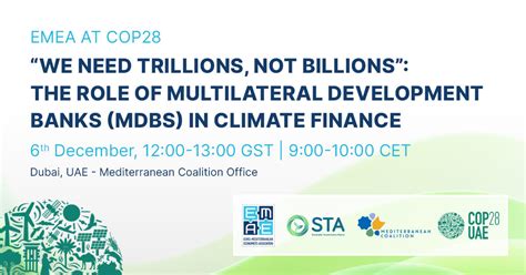 EMEA At COP28 We Need Trillions Not Billons The Role Of