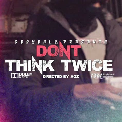 Della Uk Don T Think Twice Lyrics Genius Lyrics