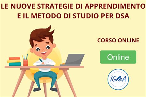 Corso Online Le Nuove Strategie Di Apprendimento E Il Metodo Di Studio