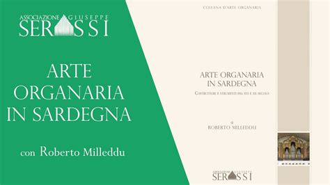 Arte Organaria In Sardegna Costruttori E Strumenti Fra Xvi E Xx Secolo