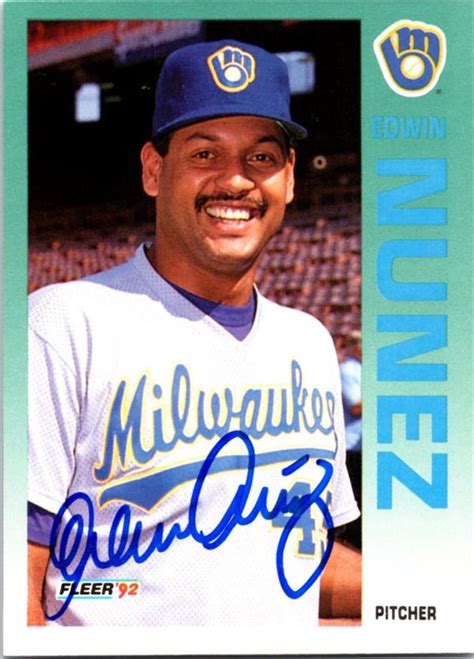 Edwin Nunez Autographed Baseball Card Milwaukee Brewers 1992 Fleer 184