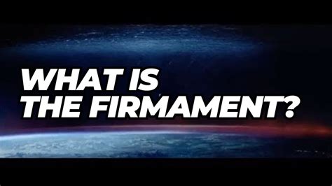 What Is The Firmament Youtube