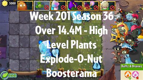 Over M Explode O Nut Boosterama Pvz Arena Week S High