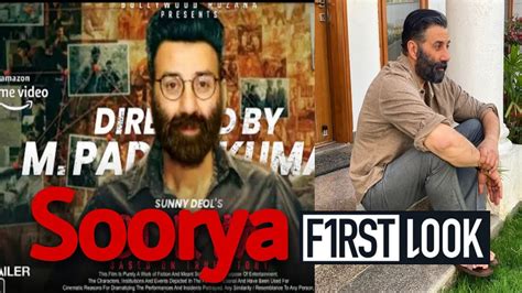 Soorya Movie First Look Surya Movie Official Trailer Sunny Deol Ravi