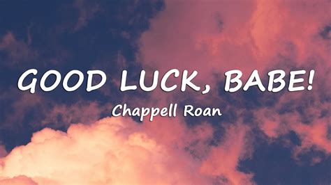 Chappell Roan Good Luck Babe Lyrics Youtube