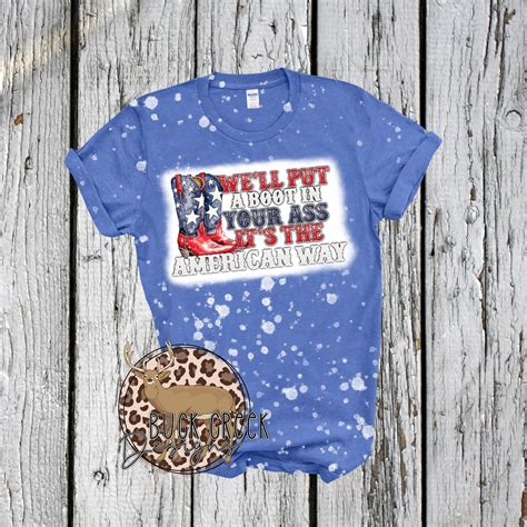 Boot In Your Ass Toby Keith 4th Of July Boots PNG Sublimation Etsy