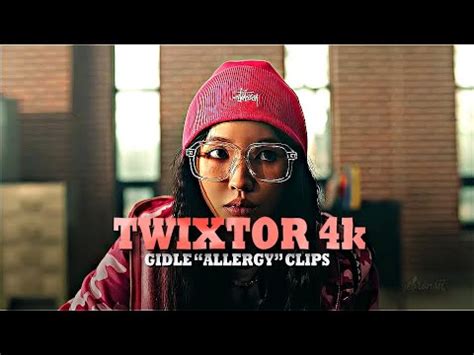 Gidle Allergy M V K Twixtor Clips For Edits Youtube