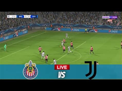 En Vivo Partido Chivas Guadalajara Vs Juventus Partido Amistoso F Tbol