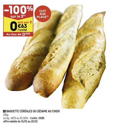 Offre Baguette Céréales Ou Sésame Au Choix chez Leader Price