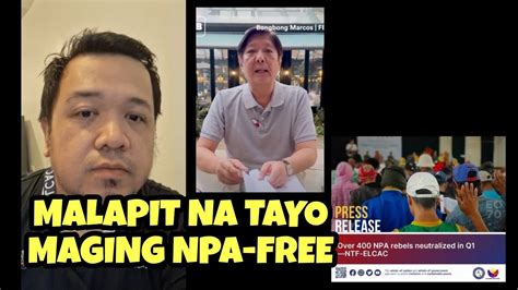 Marcos Admin Kayang Tapusin Ang NPA Within The Year 400 Neutralized So