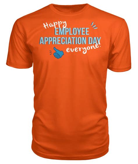 Employee Appreciation Day - Man's Tshirt