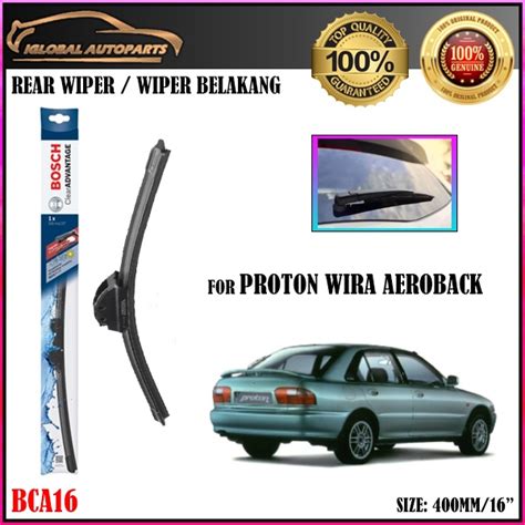 Proton Wira Aeroback Bosch Clear Advantage Rear Wiper Blade Bca