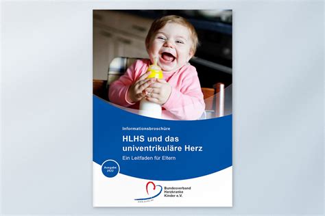 Hlhs Und Das Univentrikul Re Herz Bundesverband Herzkranke Kinder E V