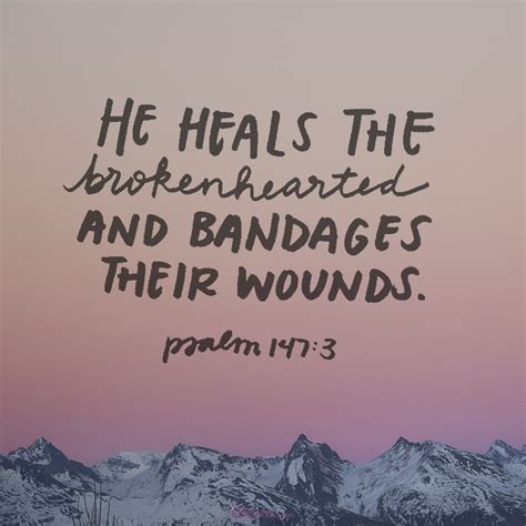 He Heals the Brokenhearted - Your Daily Verse