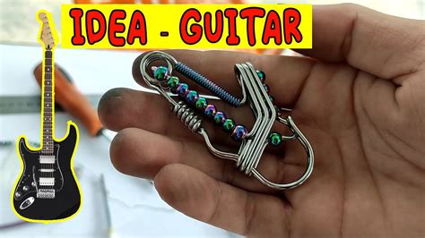 How To Make Guitar Keychain Creative Handmade Keychain Electric