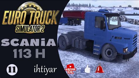 UTENA REZEKNE SEFERi Euro Truck Simulator 2 Kar Ve Scania 113 H