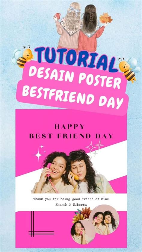 Canva Tutorial Desain Poster Bestfriend Day Happy Best Friend Day