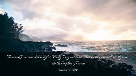 Matthew 19 23 KJV Desktop Wallpaper Then Said Jesus Unto His